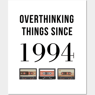 Overthinking Things Since 1994 Gift Posters and Art